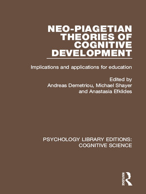 cover image of Neo-Piagetian Theories of Cognitive Development